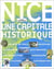Nice, une capitale historique