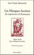Les marques secrètes des imprimeurs de la renaissance - signes visuels d'un ésotérisme de métier