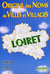 Origine des noms de villes et villages - loiret
