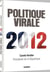Politique virale 2012