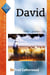 David : Poète, guerrier, roi