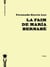 La faim de Maria Bernabé