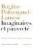 Imaginaires et pauvreté - Francois d'Assise dans la création contemporaine