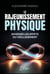 Le rajeunissement physique - inverser les effets du vieillissement