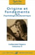 Origine et fondements de la psychologie biodynamique t.2
