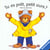Tu es pret petit ours