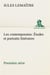 Les contemporains, premiere serie etudes et portraits litteraires