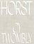 Horst P. Horst : Cy Twombly