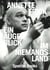 Annette Frick : Ein augenblick im niemandsland