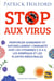 Stop aux virus - renforcer naturellement le système immunitaire et vaincre la grippe