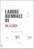 Lahore biennale 01 : reader