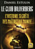 Le club Bilderberg - l'histoire secrète des maîtres du monde