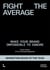 Fight The Average
