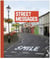 Street messages
