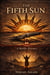 The Fifth Sun