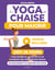 Le yoga sur chaise pour maigrir : Défi 28 jours pour obtenir un ventre plat et se raffermir avec des exercices simples en seulement 10 minutes par jour