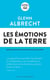 Les émotions de la terre - des nouveaux mots pour un nouveau monde