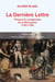 La dernière lettre - prisons et condamnés de la Révolution 1793-1794