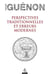 Perspectives traditionnelles et erreurs modernes