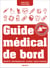 Guide médical de bord