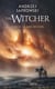 The Witcher (le sorceleur) Tome 3 : le sang des elfes