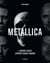 Metallica : L'histoire cachée derrière chaque chanson