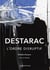 Destarac, l'ordre disruptif