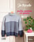 Je tricote des pulls, vestes et gilets : Chic et intemporels