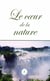 Le coeur de la nature