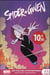 Marvel Next Gen - Spider-Gwen T02 : Des pouvoirs extraordinaires
