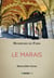 Le Marais : murmures de Paris