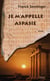 Je m'appelle aspasie