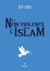 La nonviolence dans l'islam