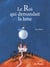 Le Roi Qui Demandait La Lune