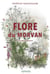 Flore du Morvan - 625 espèces illustrées