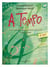 A tempo - partie ecrite - volume 4