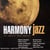 Harmony jazz - le chant des rêves