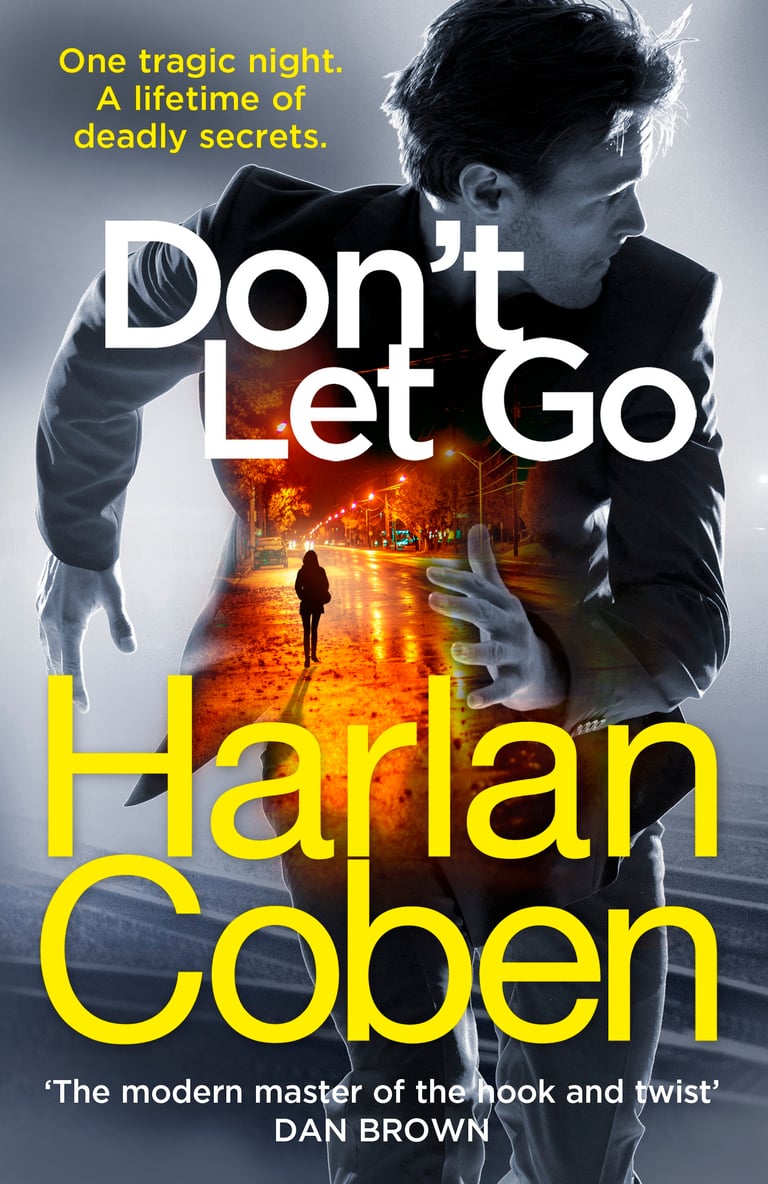 Don t Let Go Netflix Don't Let Go - From the #1 bestselling creator of the hit Netflix series  Stay Close - 9781473519053 | Cultura