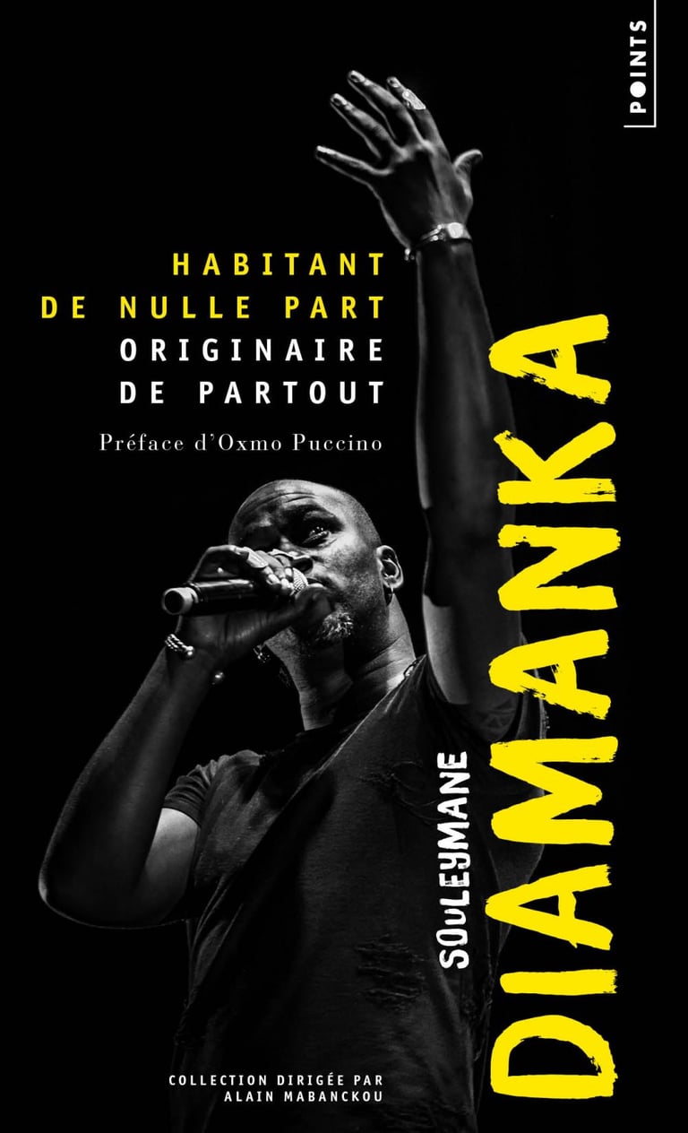 Habitant de nulle part, originaire de partout Souleymane Diamanka