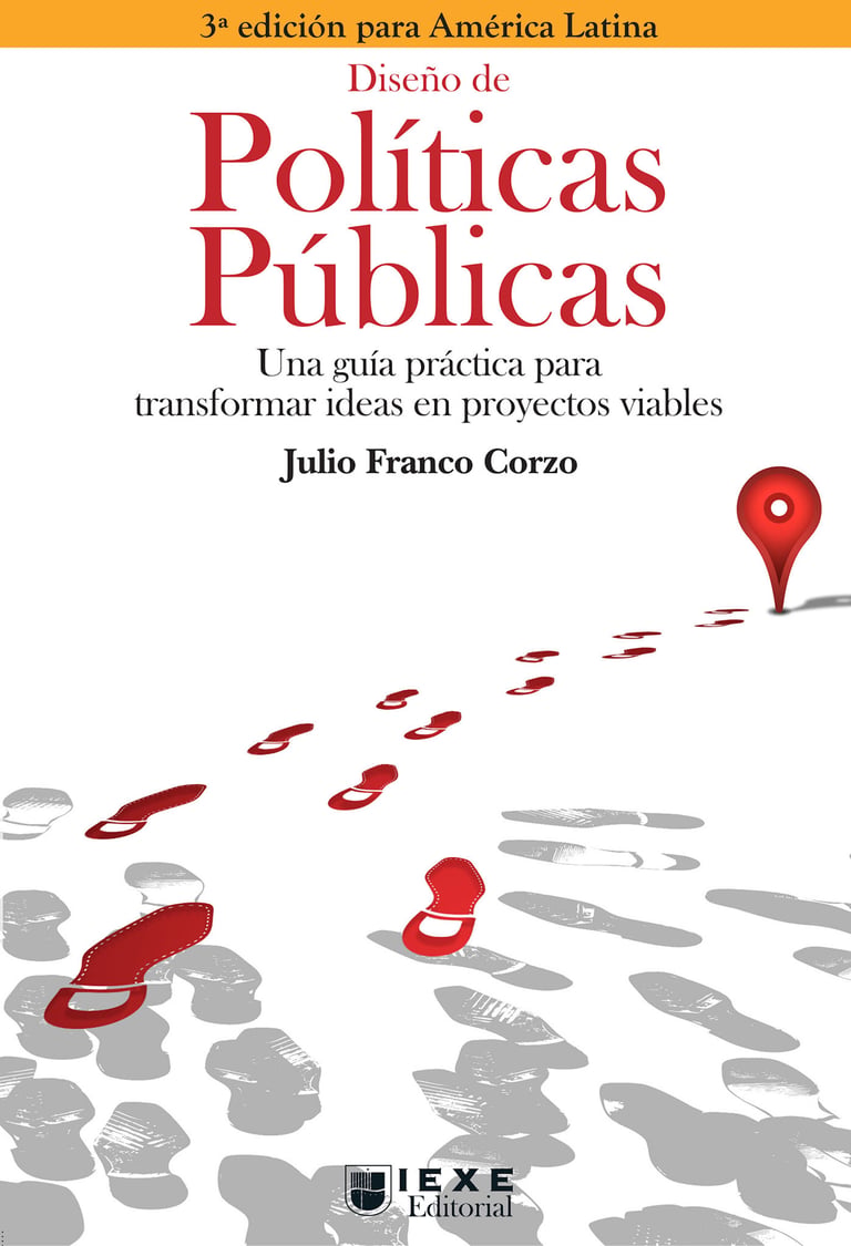 Diseño de Políticas Públicas, 3.a edición - Una guía para transformar ...