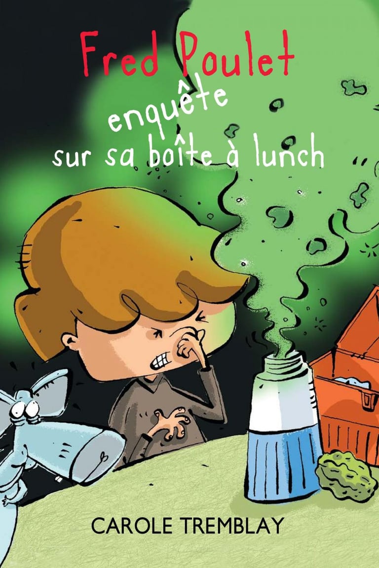 Fred Poulet Enquête Sur Sa Boîte à Lunch