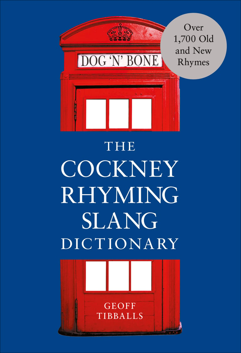 The Cockney Rhyming Slang Dictionary - 9781473566873 | Cultura