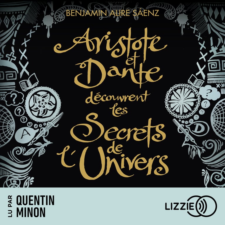 Aristote et Dante découvrent les secrets de l'univers - 9791036627811