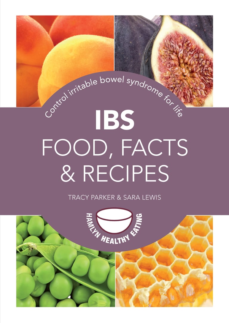 IBS: Food, Facts and Recipes - Control irritable bowel syndrome for ...