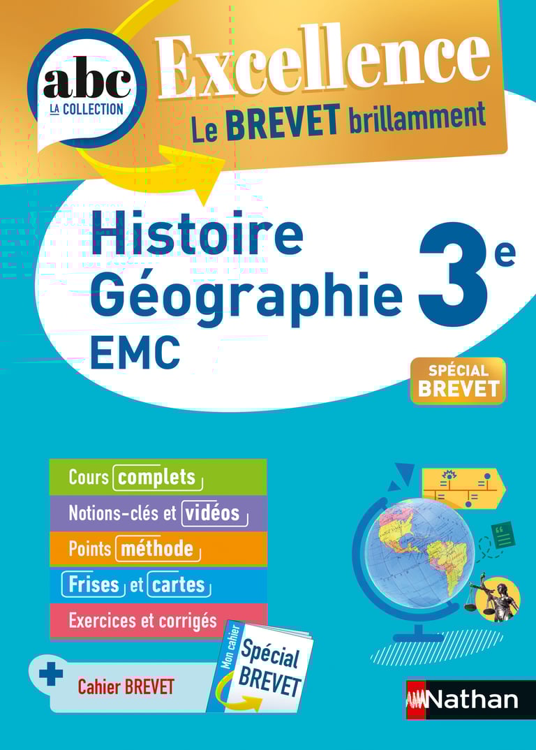 Livre Histoire Géographie 3eme Nathan En Ligne Histoire-Géographie / EMC (Enseignement moral et civique) 3e - ABC  Excellence - Le Brevet brillamment - Cours, Méthode, Exercices - Brevet  2023 - EPUB : Sandrine Gstalter,Pascal Jezequel,Anne-Sophie  Nardelli-Malgrand - 9782095014346 | Cultura