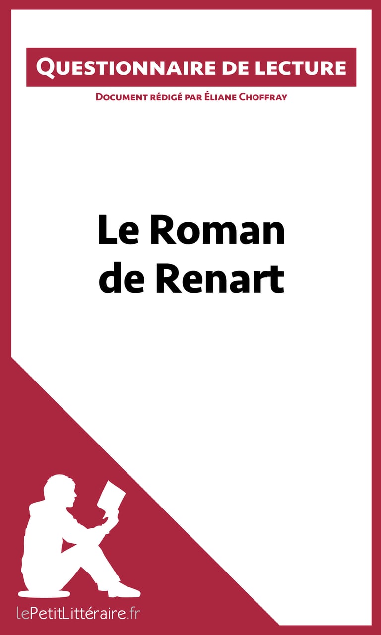 Le Roman De Renart Questionnaire Corrigé Le Roman de Renart - Questionnaire de lecture : Eliane Choffray -  9782806234476 - Ebook Scolaire - Ebook Sciences & Techniques | Cultura
