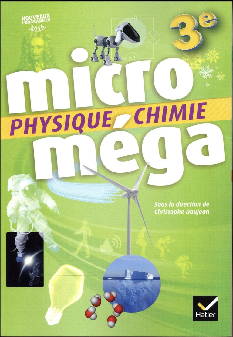 Manuel De Physique chimie 5eme En Ligne Gratuit Microméga MICROMEGA t.788 : physique-chimie - 3e - livre de l'élève (édition 2017) :  Christophe Daujean,Fabien Alibert - 2401000070 - Manuels scolaires | Cultura
