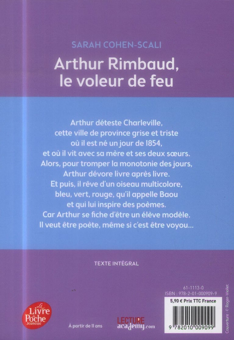 Arthur Rimbaud Le Voleur De Feu Livre Audio Arthur Rimbaud - le voleur de feu : Sarah Cohen-Scali - 2010009096 - Romans  pour enfants dès 9 ans - Livres pour enfants dès 9 ans | Cultura