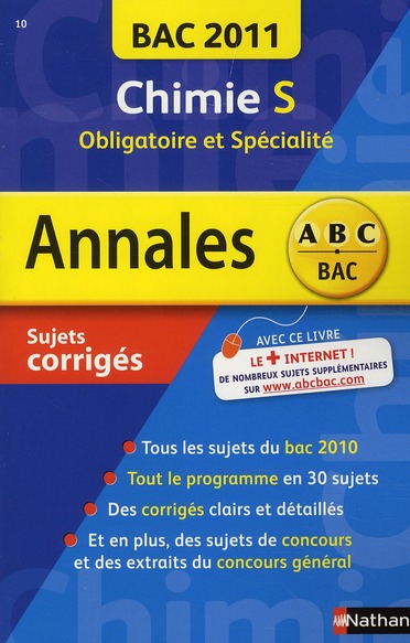 Annales ABC Du Bac - Sujets & Corrigés Tome 10 : Chimie - Terminale S ...