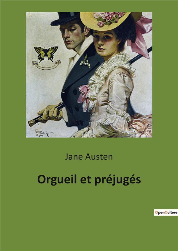 Orgueil Et Prejuges Jane Austen Romans D Amour Cultura